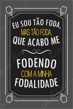 MEGA FODALIDADE
