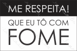 RESPEITA FOME