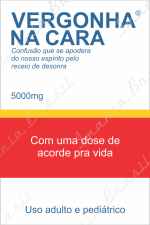 VERGONHA NA CARA