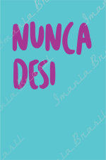 Nunca