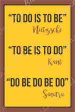 DO IS TO BE