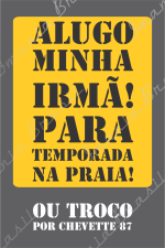 ALUGO MINHA IRMÃ