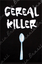 CEREAL KILLER