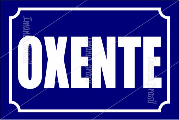 OXENTE
