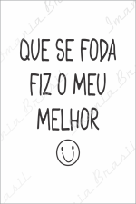 Fiz o Meu Melhor