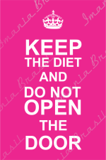 Keep the diet