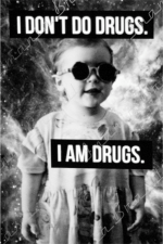 I Am Drugs