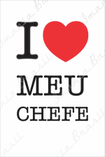 Amo o Chefe