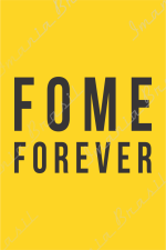 Fome Forever